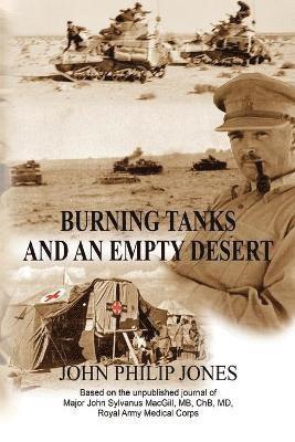 Burning Tanks and an Empty Desert 1