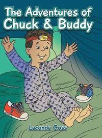 bokomslag The Adventures of Chuck & Buddy