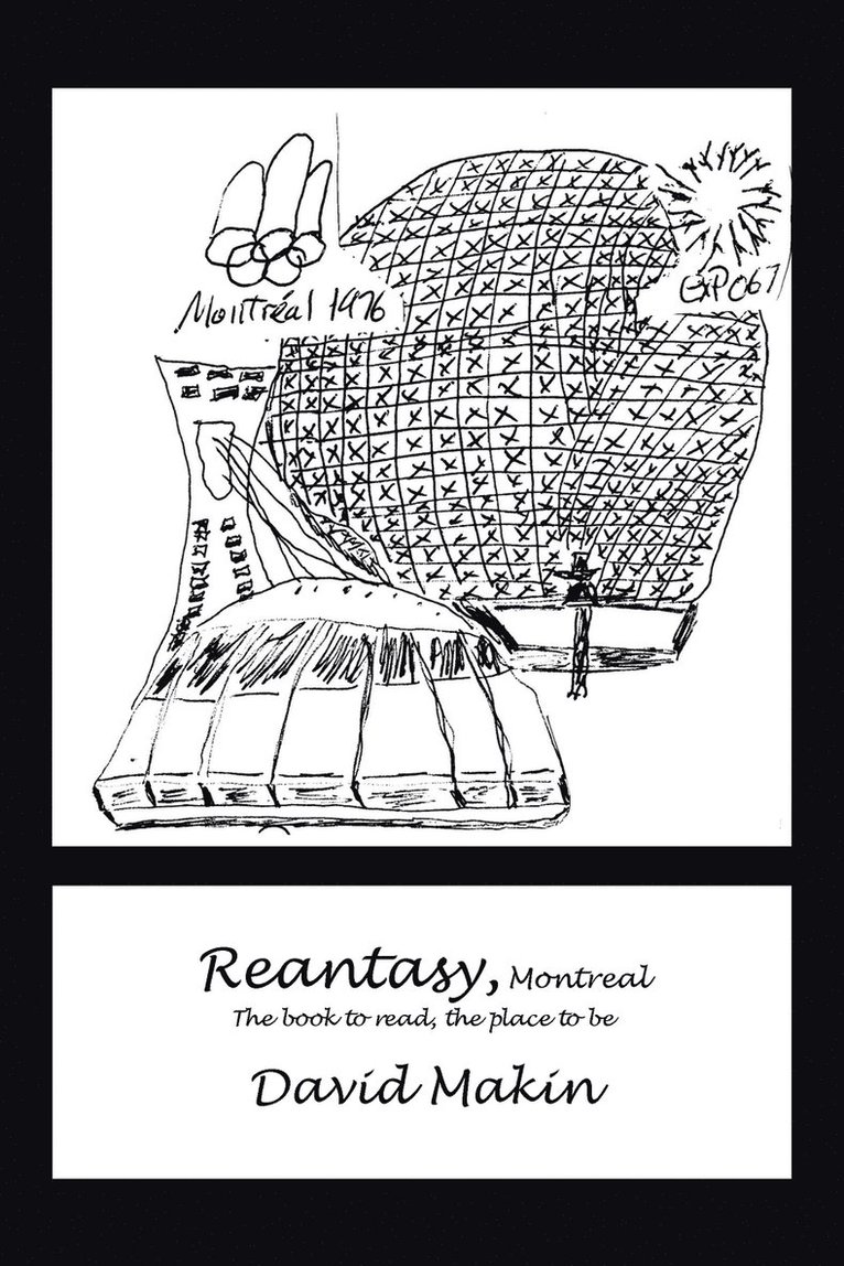 Reantasy, Montreal 1