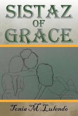 Sistaz of Grace 1