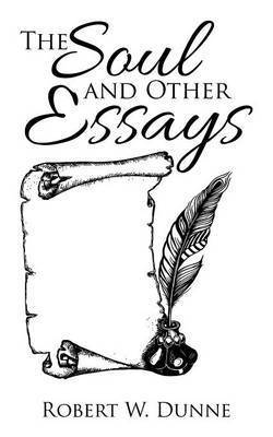 The Soul and Other Essays 1