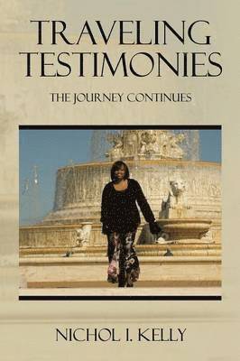 Traveling Testimonies 1