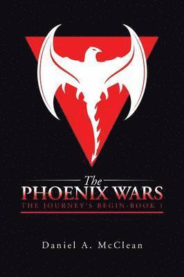 bokomslag The Phoenix Wars