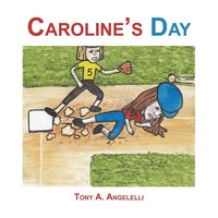 bokomslag Caroline's Day