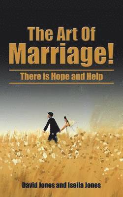 The Art Of Marriage! 1
