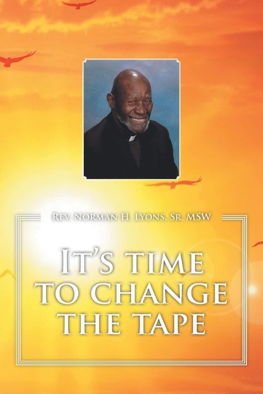 bokomslag It's time to change the tape