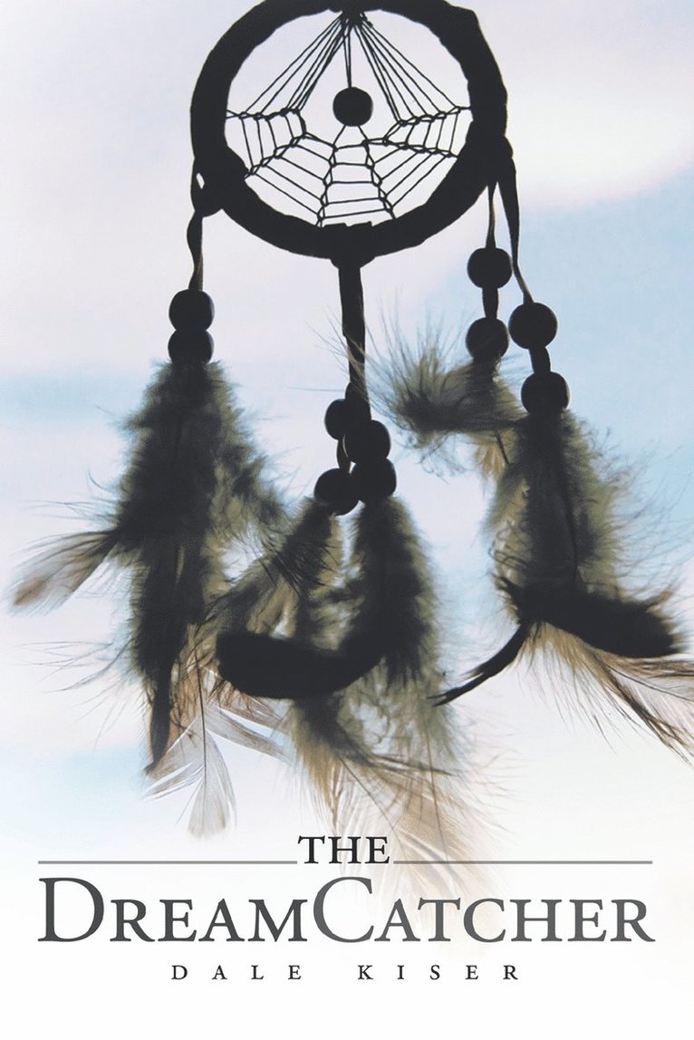 The Dream Catcher 1