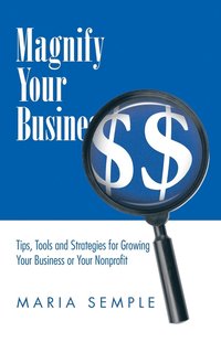 bokomslag Magnify Your Business