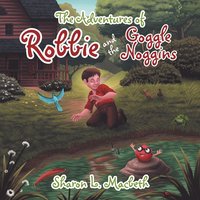 bokomslag Adventures of Robbie and the Goggle Noggins