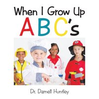 bokomslag When I Grow Up ABCs