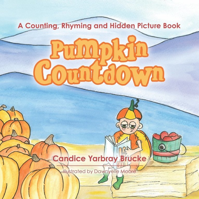 Candice Yarbray Brucke - Pumpkin Countdown, Häftad