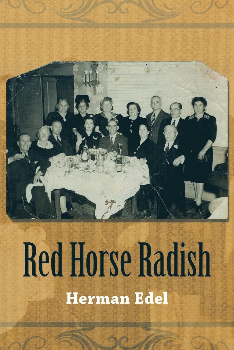 Herman Edel - Red Horse Radish, Häftad