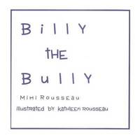 bokomslag Billy The Bully