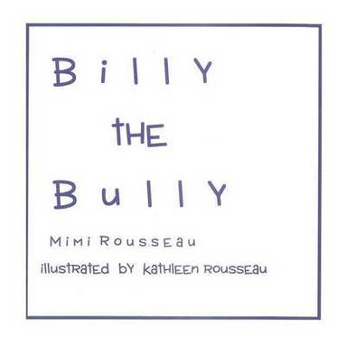 bokomslag Billy The Bully