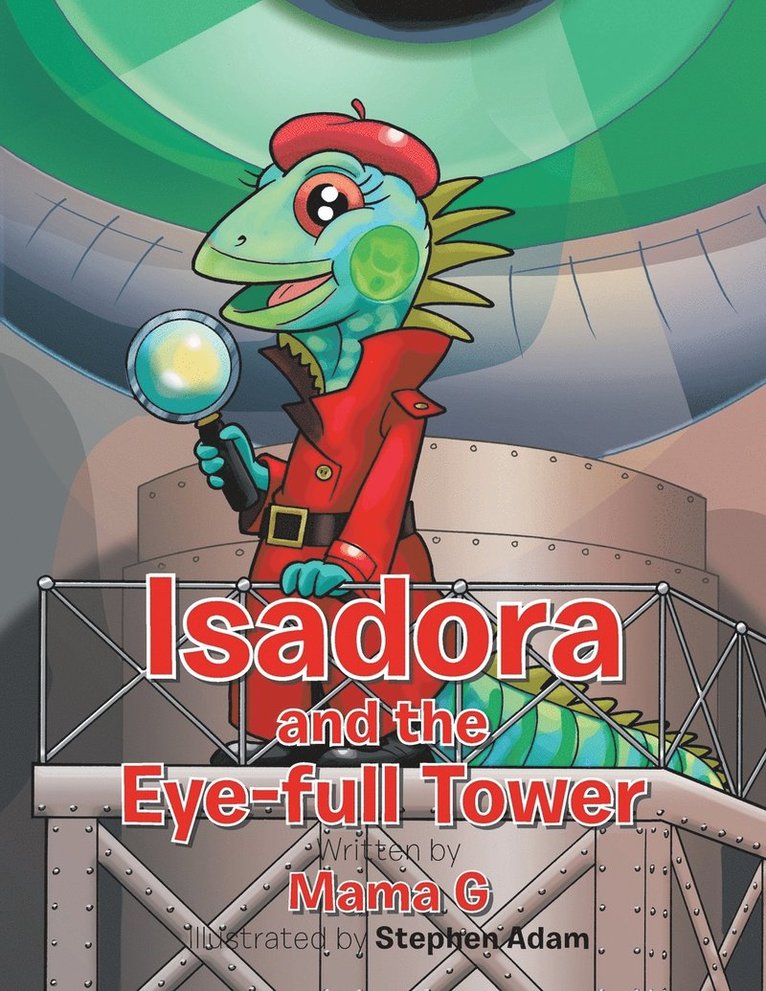 Isadora and the Eye-Full Tower 1