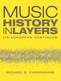 bokomslag Music History in Layers