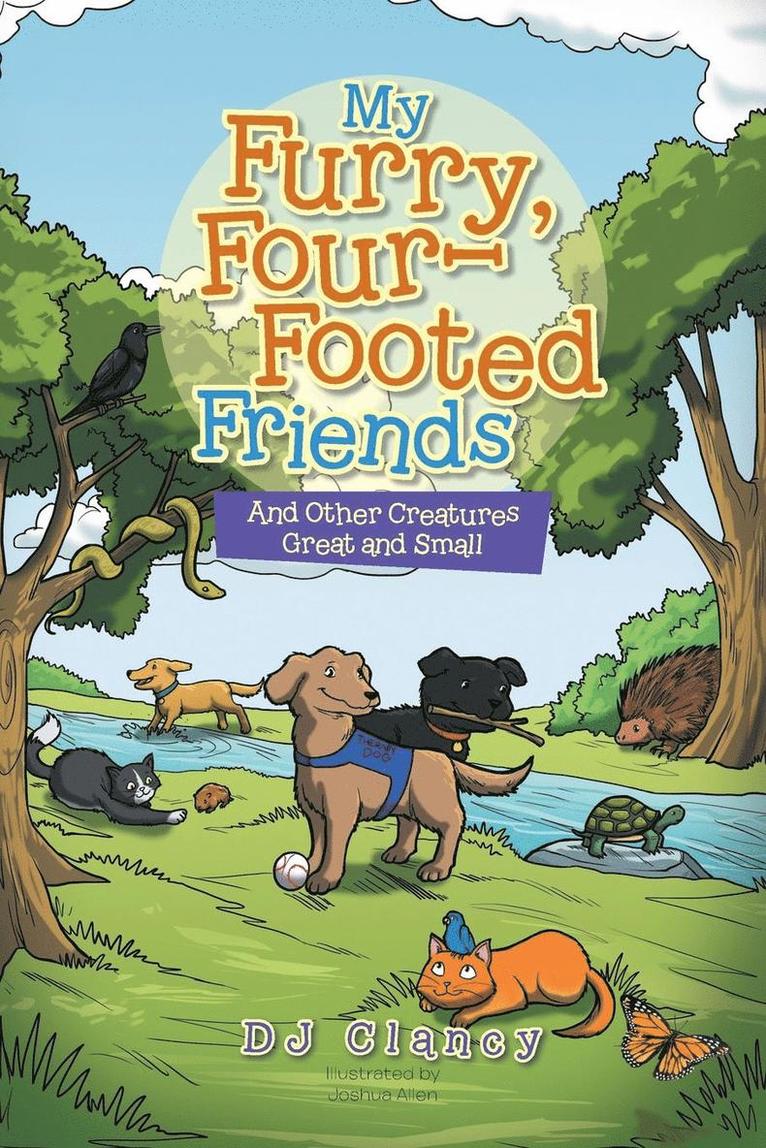 Dj Clancy, DJ Clancy, - My Furry, Four-Footed Friends, Häftad