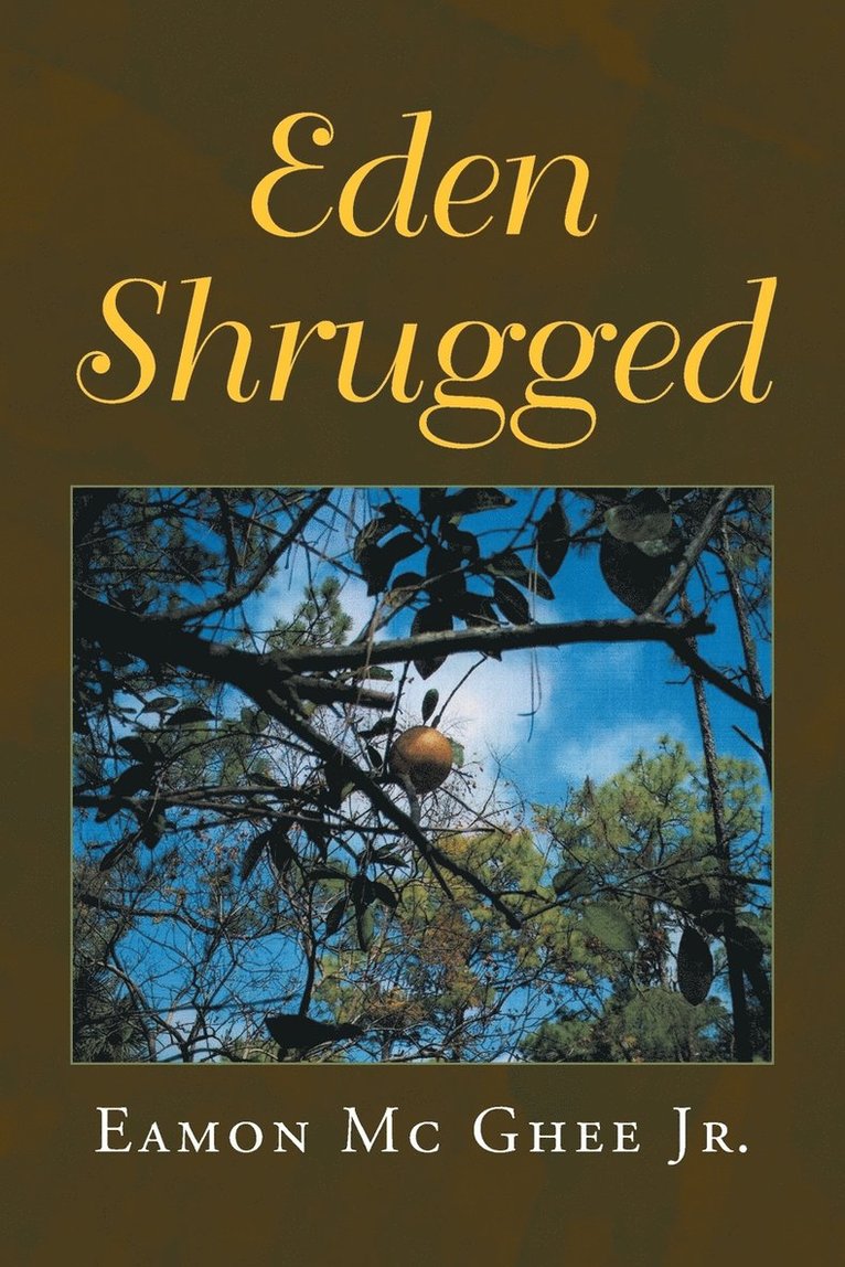 Eden Shrugged 1