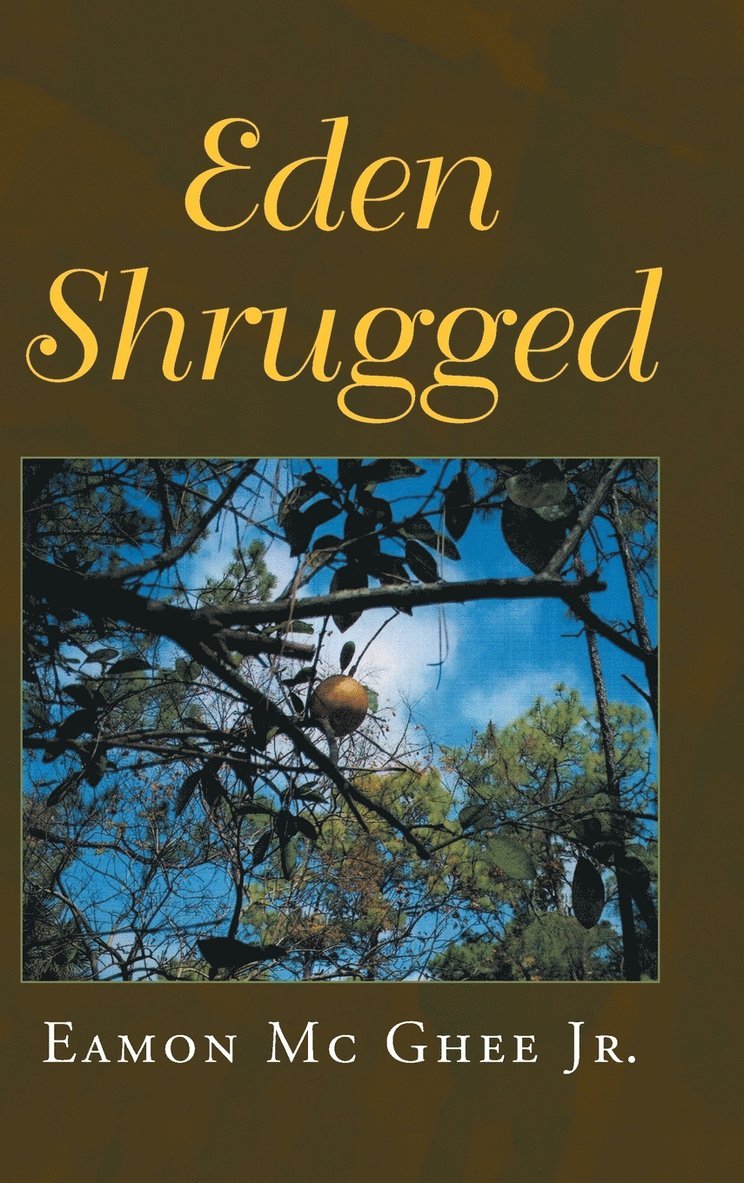 Eden Shrugged 1