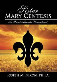 bokomslag Sister Mary Centesis
