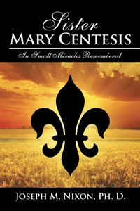 bokomslag Sister Mary Centesis