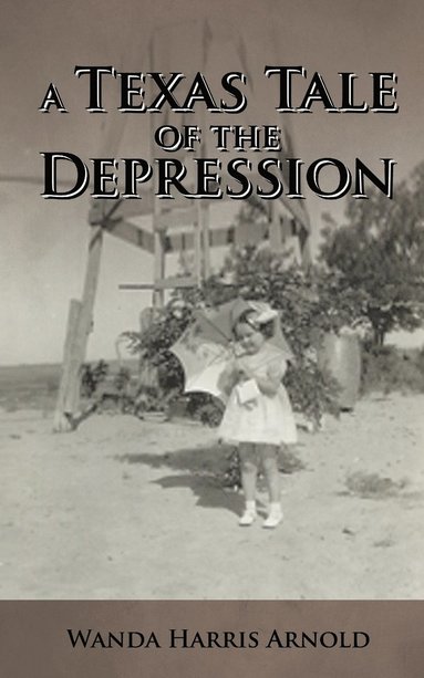 bokomslag Texas Tale of the Depression