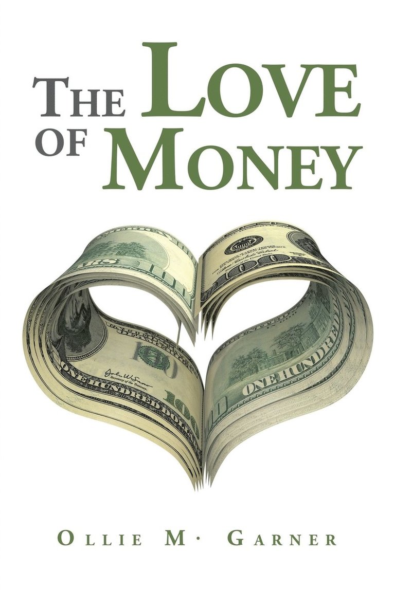 The Love of Money 1