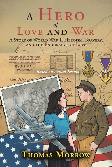 bokomslag Hero of Love and War