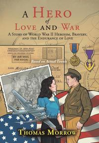 bokomslag Hero of Love and War