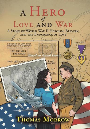 bokomslag Hero of Love and War