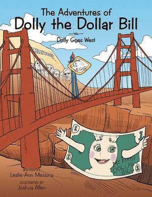 The Adventures of Dolly the Dollar Bill 1