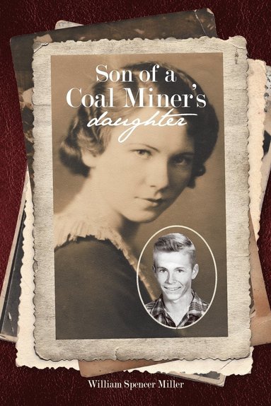 bokomslag Son of a Coal Miner's Daughter