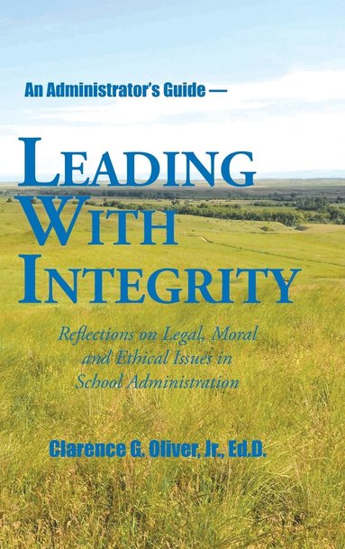 bokomslag Leading with Integrity