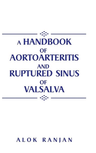bokomslag A handbook of Aortoarteritis And Ruptured sinus Of Valsalva