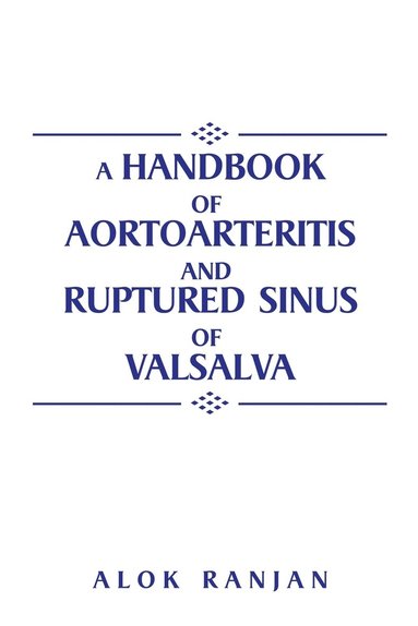 bokomslag A handbook of Aortoarteritis And Ruptured sinus Of Valsalva