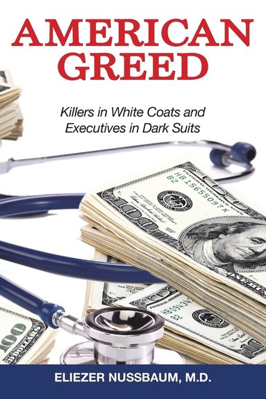 bokomslag American Greed