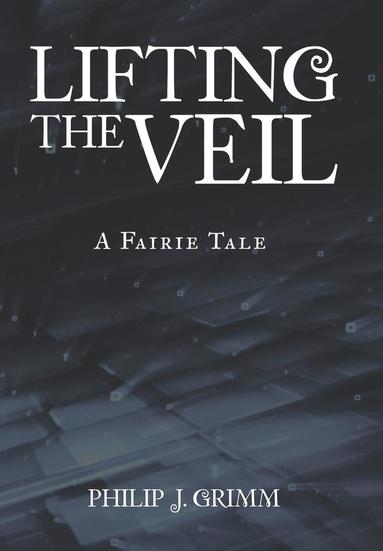 bokomslag Lifting the Veil