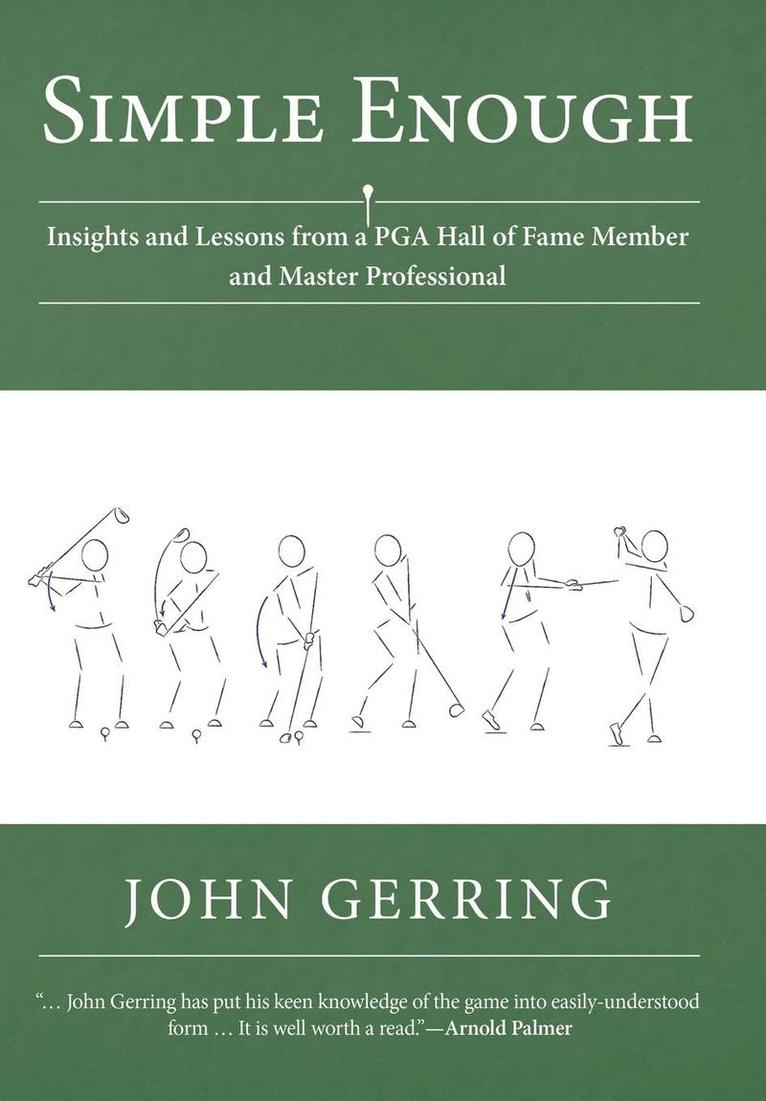John Gerring - Simple Enough, Inbunden