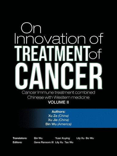 bokomslag On Innovation of Treatment of Cancer