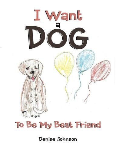 bokomslag I Want a Dog