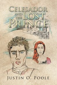 bokomslag Celesador and the Lost Prince
