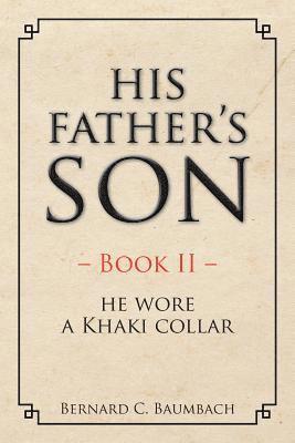 His Father's Son - Book II - 1