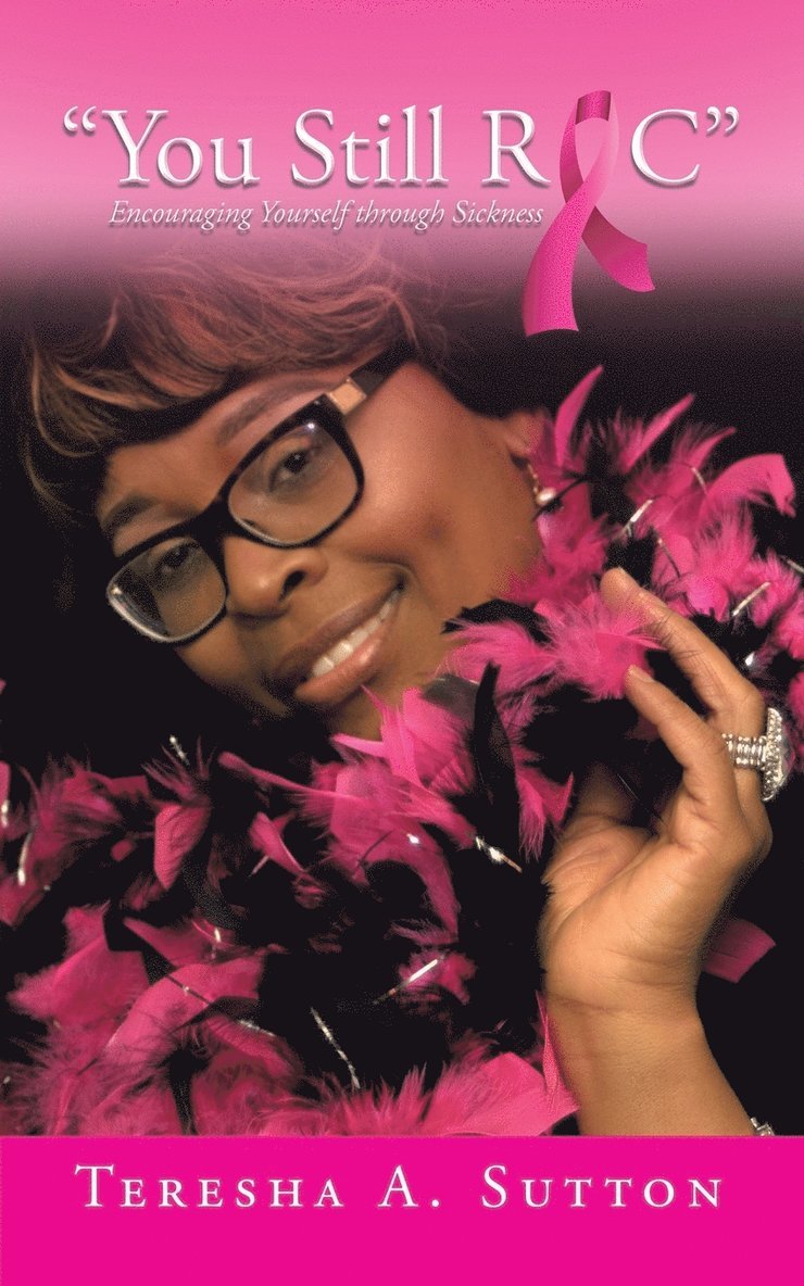 Teresha a Sutton, Teresha a. Sutton, Teresha A. Sutton - "You Still ROC", Häftad