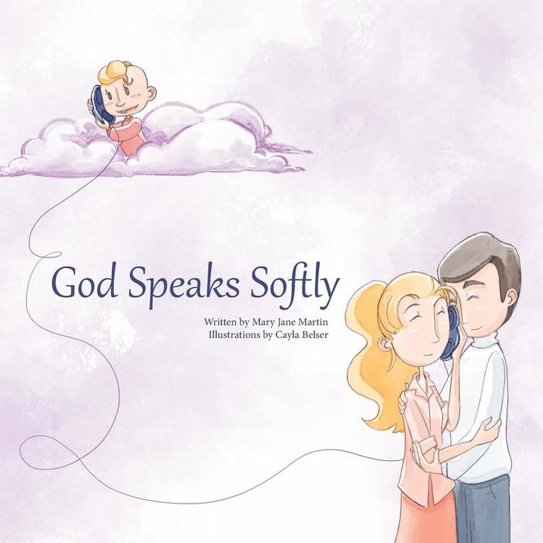 God Speaks Softly 1