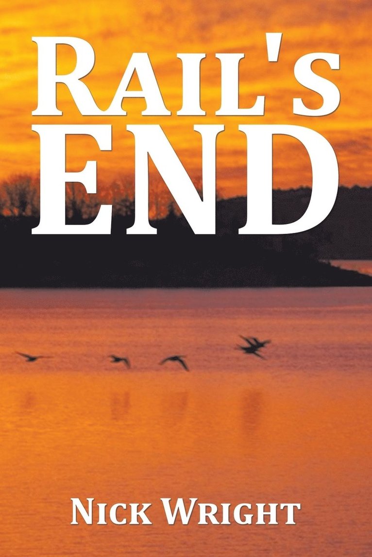 Rail's End 1