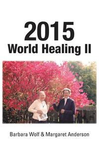 bokomslag 2015 World Healing II