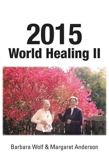 bokomslag 2015 World Healing II