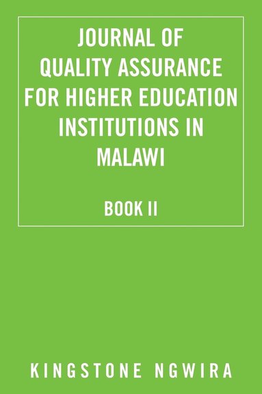 bokomslag Journal of Quality Assurance for Higher Education Institutions in Malawi