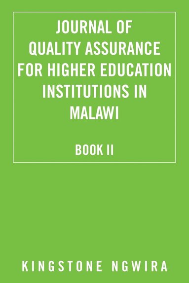 bokomslag Journal of Quality Assurance for Higher Education Institutions in Malawi