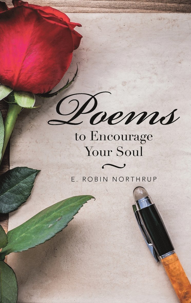 Poems to Encourage Your Soul 1